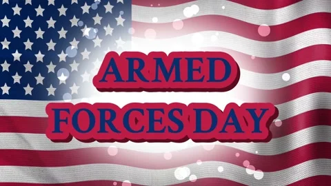 Big armed forces day text on national flag of America Stock Footage 237745864