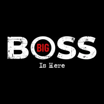 BIG BOSS IS HERE Stock Illustration