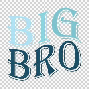 Big Bro Text In Bold Black Decorative letters Stock Illustration