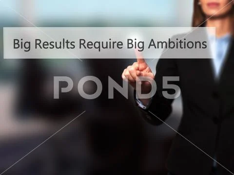 Big Results Require Big Ambitions - Businesswoman pressing high Stock Photos