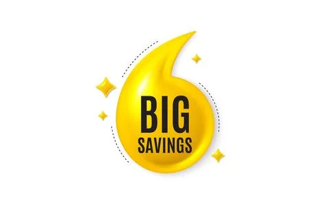 Big savings tag. Special offer price sign. Offer 3d quotation banner. Vector Illustrazione stock