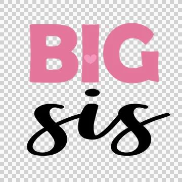 Big Sis Text With Script typography mixed font black words Stock Illustration