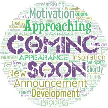 Big word cloud in the shape of circle with words coming soon. Something is going Ilustración de archivo