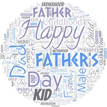 Big word cloud in the shape of circle with words happy Father's Day. Time of Stock Illustration