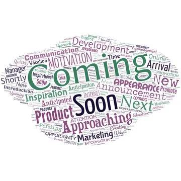 Big word cloud with words coming soon. Something is going to happen in really Stock Illustration