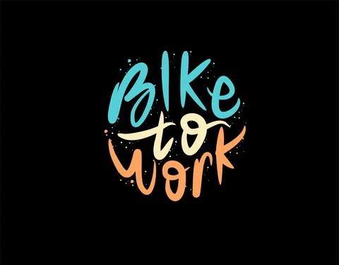 Bike To Work lettering Text on black background in vector illustration Stock Illustration