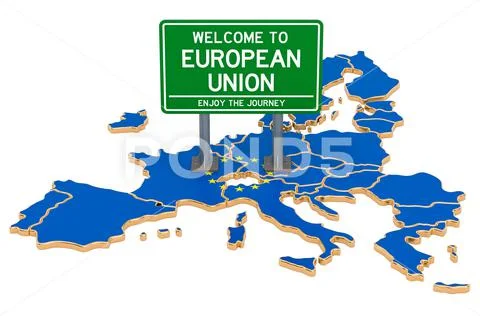 Billboard Welcome To The European Union On The EU Map, 3D Rendering ...