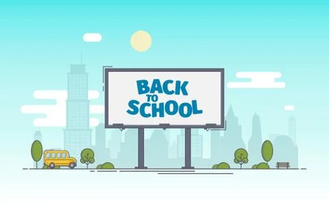 Billboard with the words back to school on the background of the city Stock Illustration