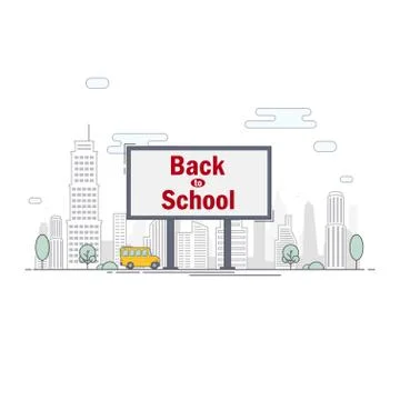 Billboard with the words back to school on the background of the city Stock Illustration