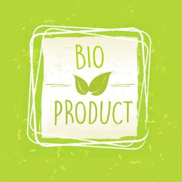 Bio product with leaf sign in frame over green old paper background Illustrazione stock