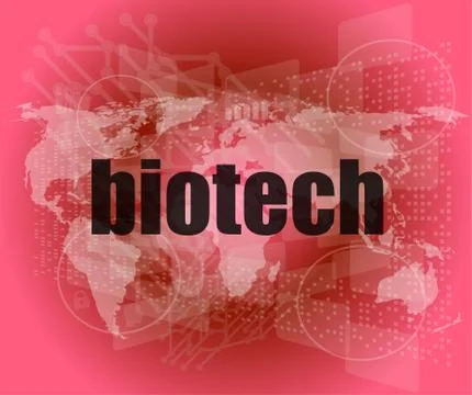Biotech words on digital touch screen interface Illustrazione stock