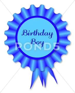 Birthday Boy Rosette Stock Illustration