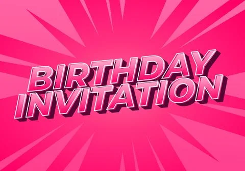 Birthday invitation. Text effect for online and printed invitations イラスト素材