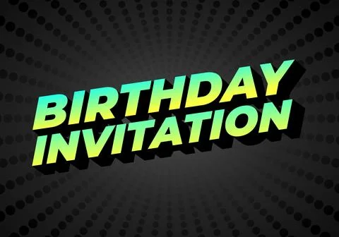 Birthday invitation. Text effect for online and printed invitations イラスト素材