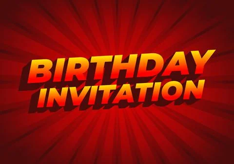 Birthday invitation. Text effect for online and printed invitations Stock Illustration