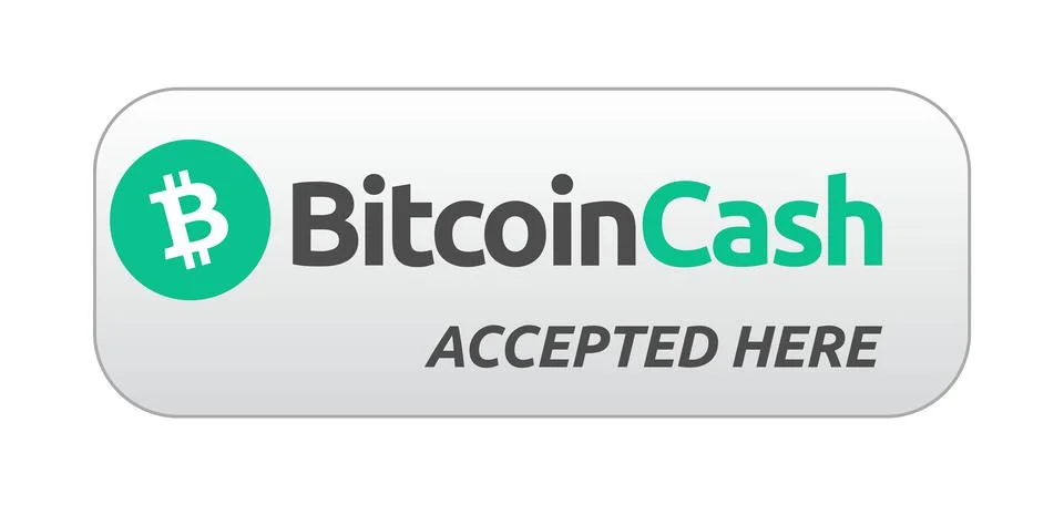 Bitcoin cash accepted here Stock Illustration