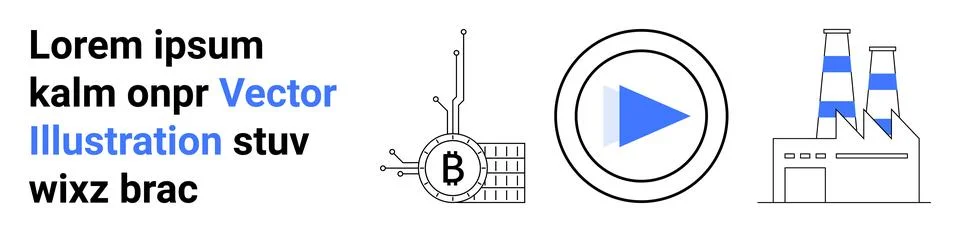 Bitcoin Circuit, Blue Play Button, and Industrial Factory Chimneys in Moder.. Stock Illustration