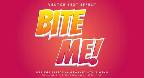 Bite Me 3d editable text effect Template Stock Illustration