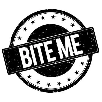 BITE ME stamp sign black. Stock Illustration