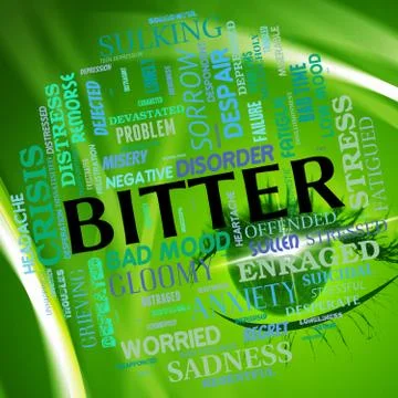 Bitter Word Indicates Ill Disposed And Begrudging Illustrazione stock