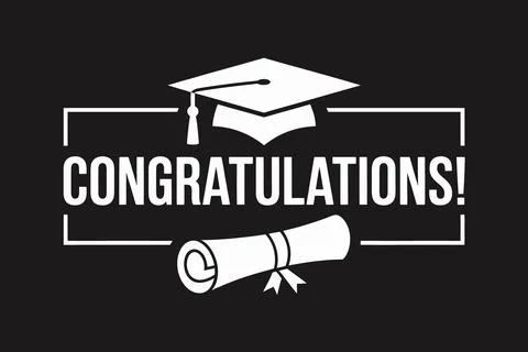 Black and white of graduation cap and rolled diploma with congratulatory text Stock Illustration