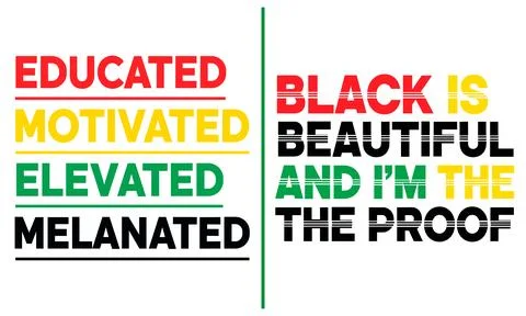 Black Is Beautiful Proof Typography Quote Vector Stock Illustration