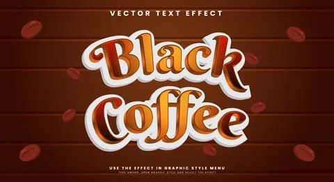 Black Coffee Editable Text Effect Stock Illustration