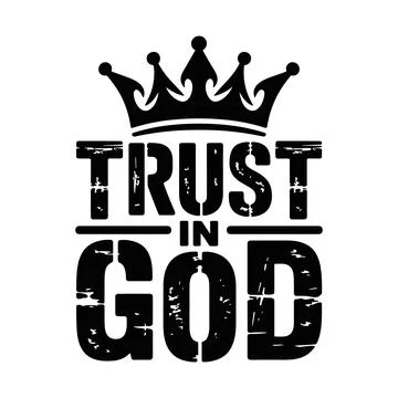 Black crown above distressed text trust in god king Stock-Illustration