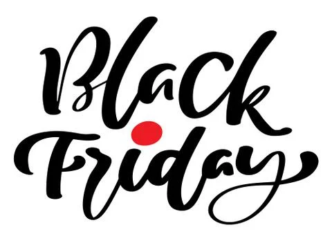 Black friday calligraphy lettering vector text. For art template design list Stock Illustration