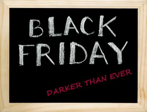 Black Friday. Darker Than Ever. Stock Illustration