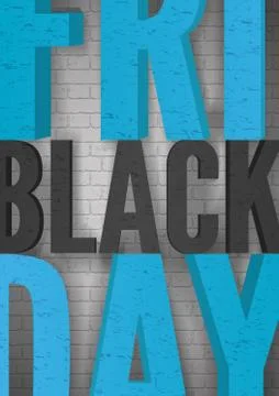 Black Friday realistic vector typography on brick wall background Stock Illustration