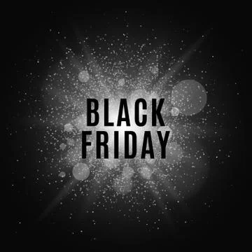 Black Friday. Text on the background of a white flash with luminous dust. Cov Stock Illustration