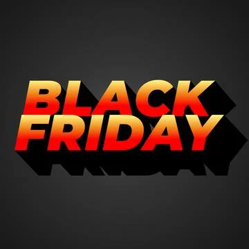 Black friday. Text effect in full colors with three dimensions style, for s.. Stock Illustration