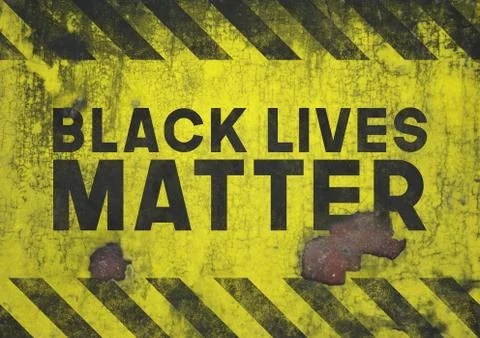 A Black Lives Matter (BLM) warning sign graphic illustration for use as poste Stock Illustration