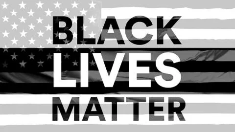 Black Lives Matter, message text with a black and white USA flag on the bg Stock Photos