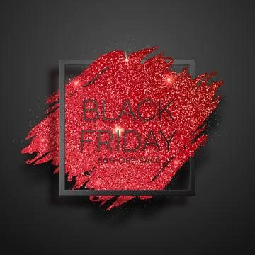 Black square frame with red glitter brushstroke. Black friday sale template.. Stock Illustration