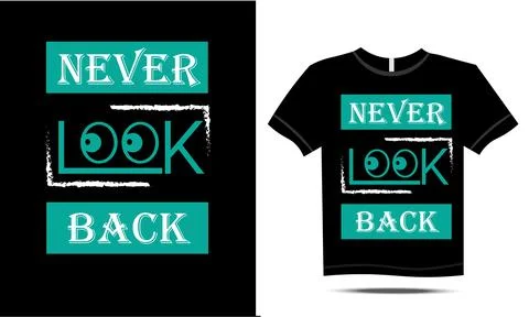 Black t shirt design featuring never look back text with stylized eyes Ilustración de archivo