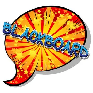 Blackboard - Vector illustrated comic book style phrase. イラスト素材