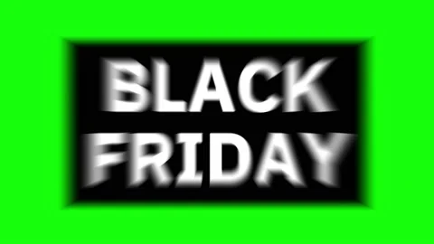 BlackFriday 4 Loop on Greenscreen Stock Footage 231610837