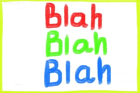 Blah blah blah Stock Illustration