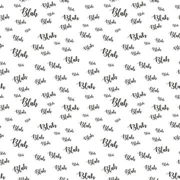 Blah blah blah word pattern. seamless vector Nonsense boring speech. Graphic Stock Illustration