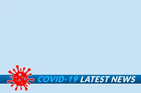 Blank for copy space with image of coronavirus covid-19 and inscription lates Stock Illustration