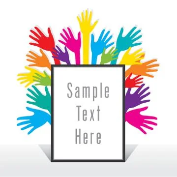 Blank frame for write your text with colorful hand background design vector Illustration