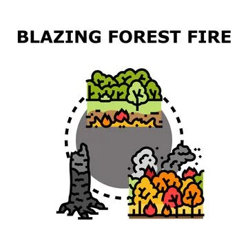 Blazing forest fire disaster destroying natural environment Stock Illustration
