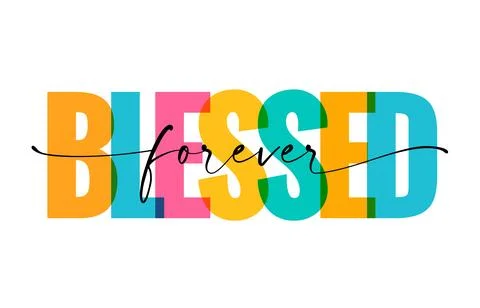 Blessed forever, christian design for t shirt Stockillustratie