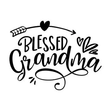 Blessed Grandma - funny vector quotes with hearts and arrow Stock Illustration
