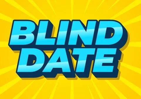 Blind date. Text effect in 3D style with eye catching colors Stock Illustration