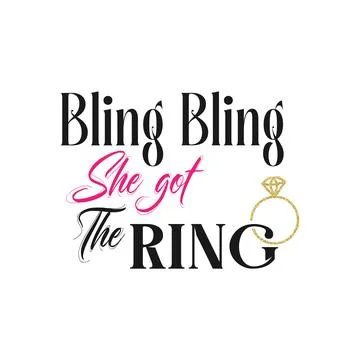 Bling bling she got the ring Stock Illustration