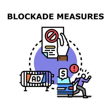 Blockade measures concept prohibiting restricting access Stock Illustration