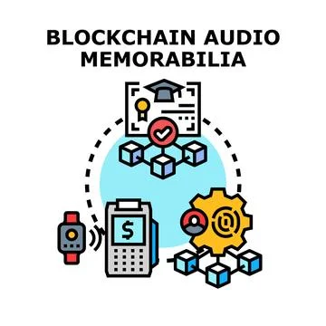 Blockchain audio memorabilia digital certificate transactions concept Stock Illustration